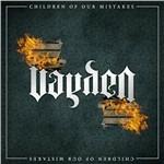 Children of Our Mistakes - CD Audio di Vayden