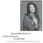 Neruda Songs - CD Audio di Peter Lieberson,Lorraine Hunt Lieberson