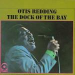 The Dock of the Bay - CD Audio di Otis Redding