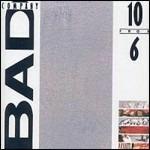10 From 6 - CD Audio di Bad Company