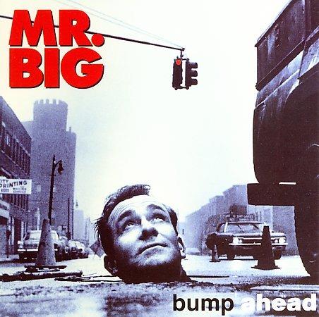 Bump Ahead - CD Audio di Mr. Big