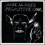 Primitive Cool - CD Audio di Mick Jagger