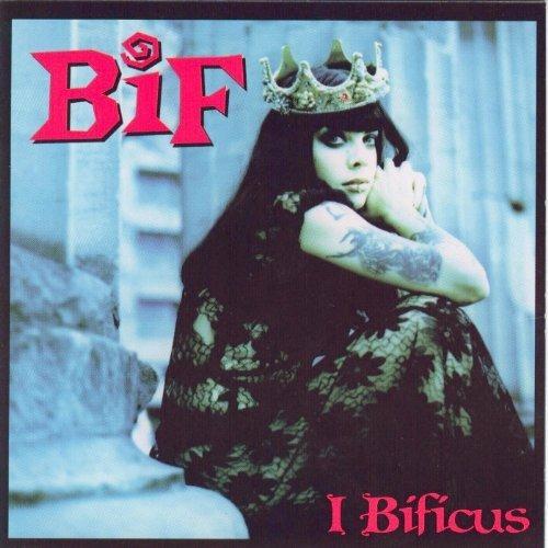 I Bificus - CD Audio di Bif Naked