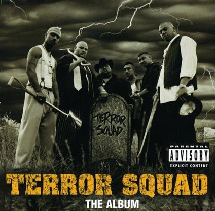 Terror Squad - CD Audio di Terror Squad