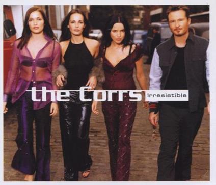 Irresistible - CD Audio di Corrs