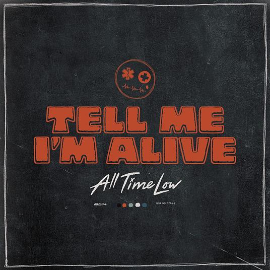 Tell Me I'm Alive - CD Audio di All Time Low