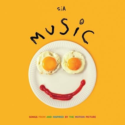 Music. Songs from and Inspire by the Motion Picture (Colonna Sonora) - CD Audio di Sia