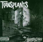 Haunted Cities - CD Audio di Transplants