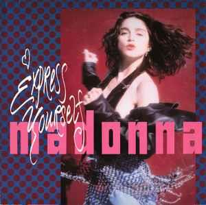 Express Yourself - Vinile LP di Madonna