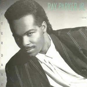 After Dark - CD Audio di Ray Parker Jr.