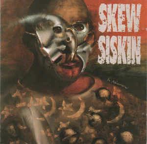 Skew Siskin - CD Audio di Skew Siskin