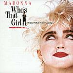 Who's That Girl (Colonna sonora) - CD Audio di Madonna