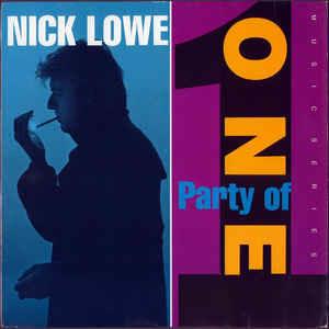 Party Of One - Vinile LP di Nick Lowe