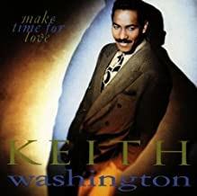 Make Time For Love - CD Audio di Keith Washington