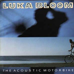 The Acoustic Motorbike - CD Audio di Luka Bloom