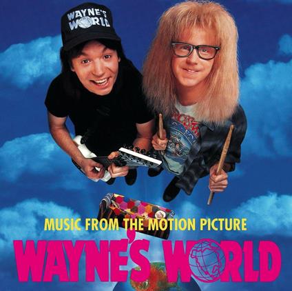 Wayne's World (Colonna Sonora) - CD Audio