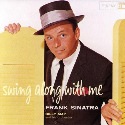 Swing Along With Me - CD Audio di Frank Sinatra