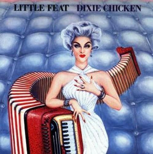 Dixie Chicken - CD Audio di Little Feat