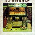 Best of the Doobies - CD Audio di Doobie Brothers