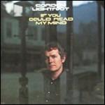 If You Could Read My Mind - CD Audio di Gordon Lightfoot