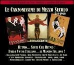 Ritmo...senti che ritmo! Dallo swing italiano al mambo italiano - CD Audio