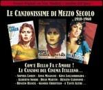 Com'è bello fa l'amore! Le canzoni del cinema italiano