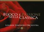 Fuoco e Passione Nella Classica (Special Edition) - CD Audio