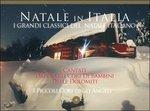 Natale in Italia. I Grandi Classici Del Natale Italiano - CD Audio