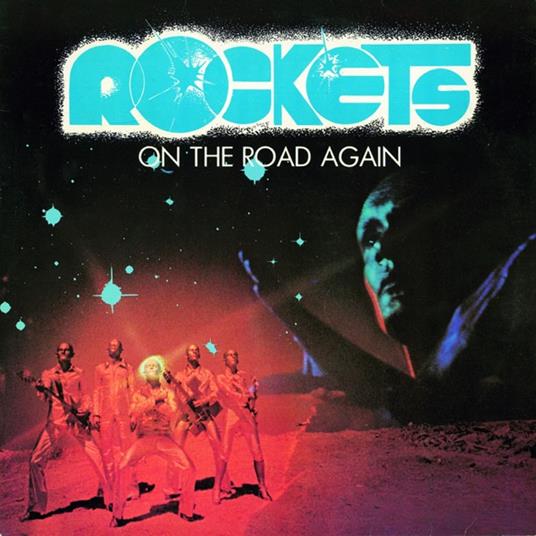On The Road Again - CD Audio di Rockets