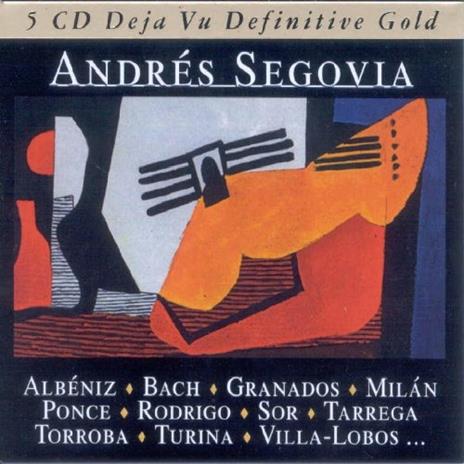 Andrés Segovia - CD Audio di Andrés Segovia