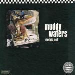 Electric Mud - CD Audio di Muddy Waters