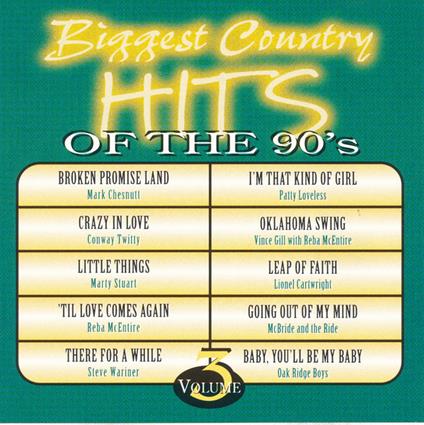 Biggest Country Hits 90's 3 - CD Audio