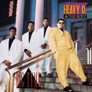 Heavy D. & The Boyz: Big Tyme - Vinile LP