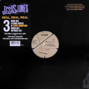 Real, Real, Real - Vinile LP di Jesus Jones