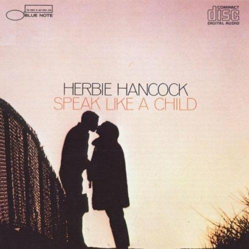 Speak Like A Child - CD Audio di Herbie Hancock