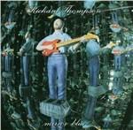 Mirror Blue - CD Audio di Richard Thompson