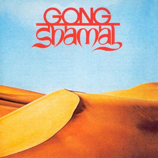 Shamal - CD Audio di Gong