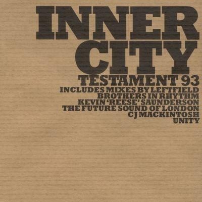 Testament '93 - CD Audio di Inner City