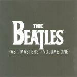 Past Masters vol.1 - CD Audio di Beatles