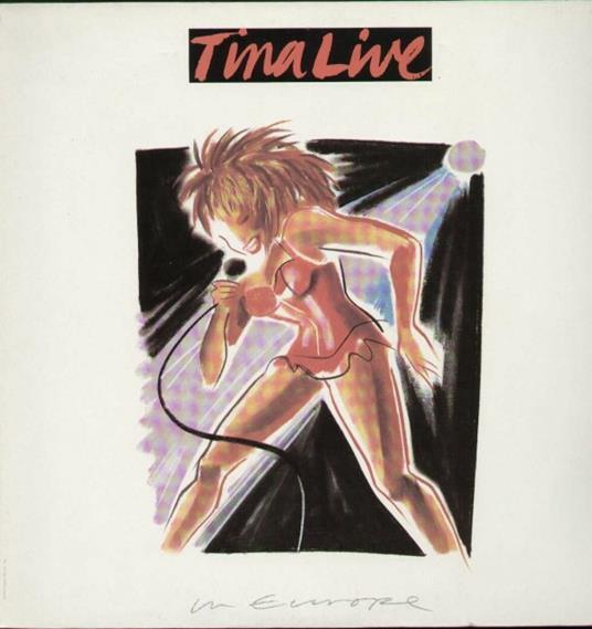 Tina Live In Europe - Vinile LP di Tina Turner