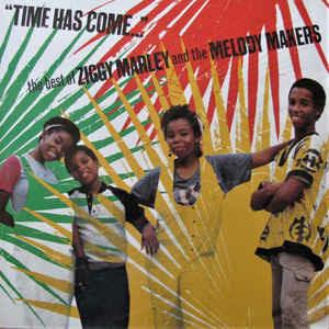 Time Has Come... - The Best Of Ziggy Marley And The Melody Makers - Vinile LP di Ziggy Marley and the Melody Makers