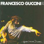 Quasi come Dumas... - CD Audio di Francesco Guccini