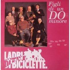 Figli Di Un Do Minore - Vinile LP di Ladri di Biciclette