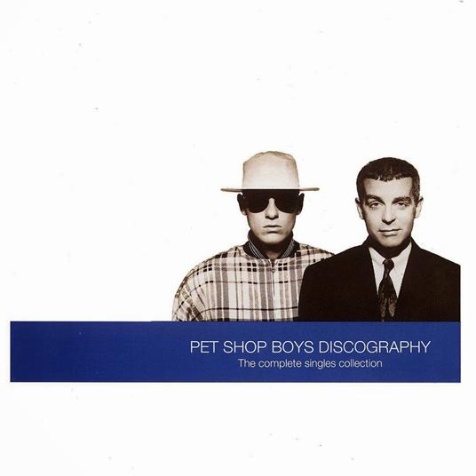 Discography. The Complete Singles Collection - CD Audio di Pet Shop Boys