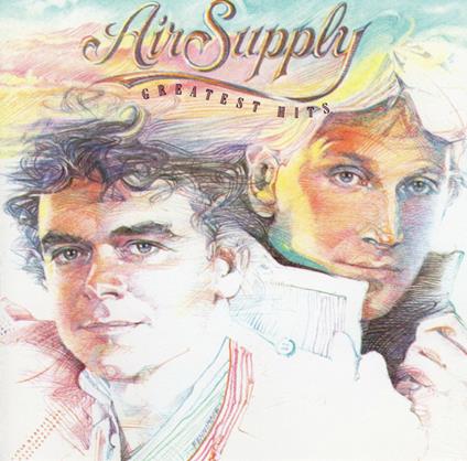 Greatest Hits - CD Audio di Air Supply