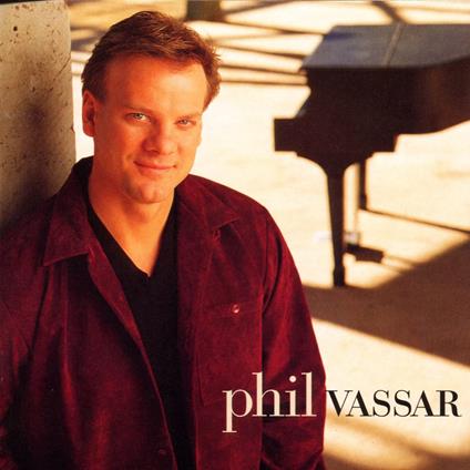 Phil Vassar - CD Audio di Phil Vassar