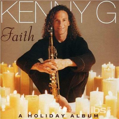 Faith. a Holiday Album - CD Audio di Kenny G