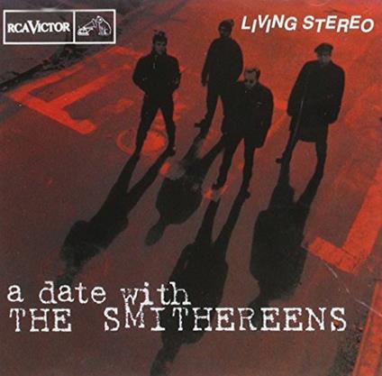 A Date With the Smithereens - CD Audio di Smithereens