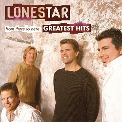 Greatest Hits - CD Audio di Lonestar