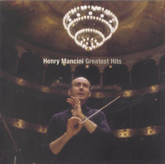 Greatest Hits - CD Audio di Henry Mancini